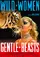 Wild Women: Gentle Beasts  poster thumbnail