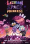 Lesbian Space Princess poster thumbnail